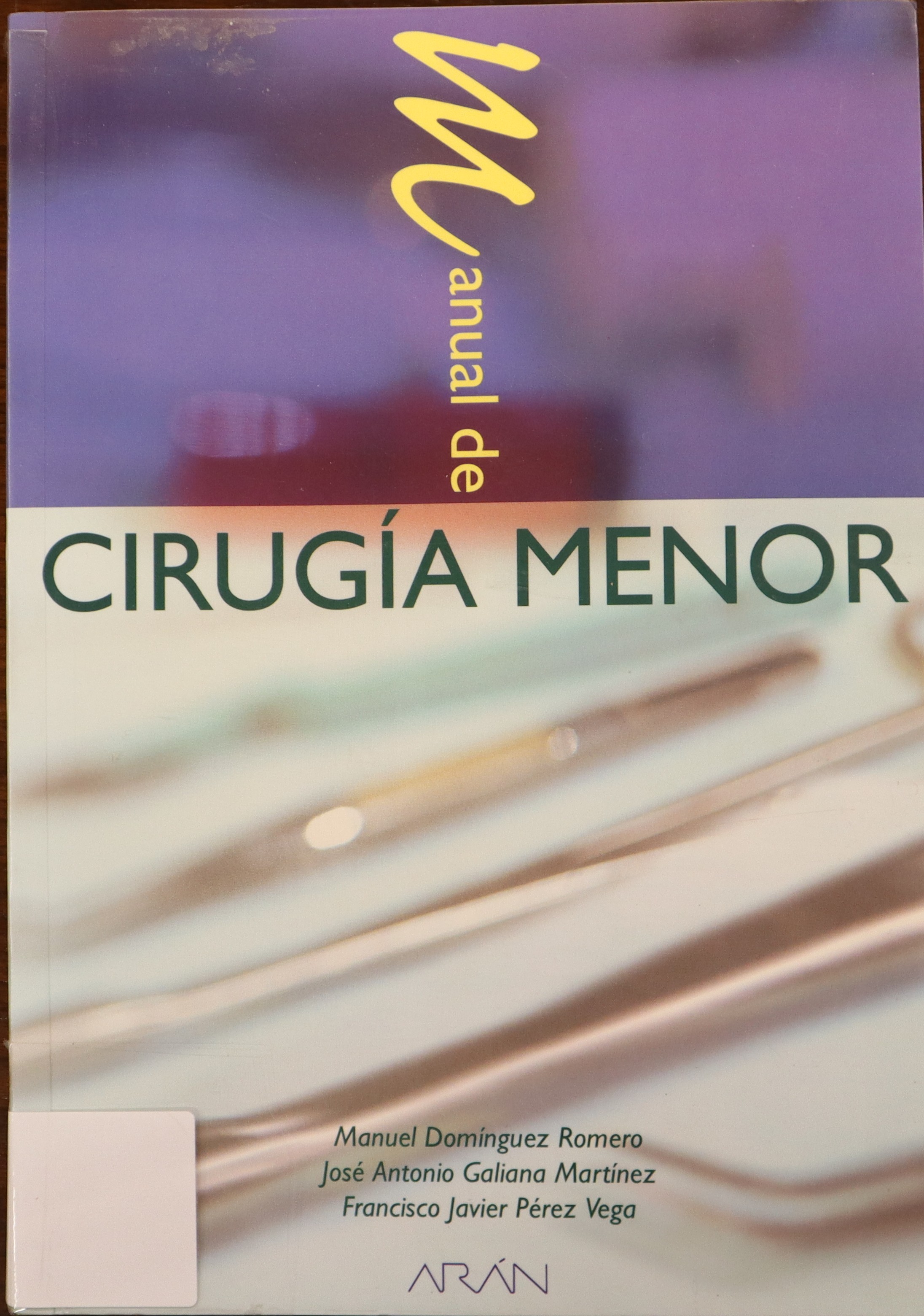 MANUAL DE CIRUGÍA MENOR