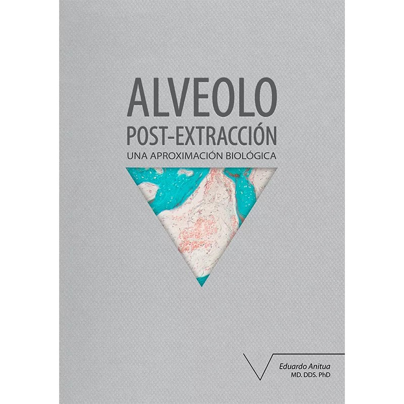 ALVEOLO POST-EXTRACCIÓN. UNA APROXIMACIÓN BIOLÓGICA.