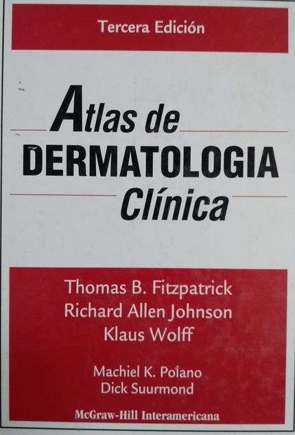 ATLAS DE DERMATOLOGÍA CLÍNICA 3ª EDICIÓN