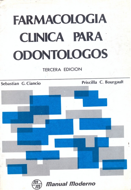 FARMACOLOGÍA CLÍNICA PARA ODONTÓLOGOS 3ª EDICIÓN