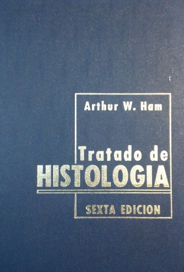 TRATADO DE HISTOLOGÍA 6ª EDICIÓN