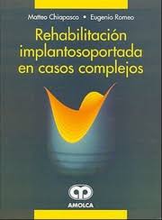 REHABILITACIÓN IMPLANTOSOPORTADA EN CASOS COMPLEJOS