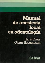 MANUAL DE ANESTESIA LOCAL EN ODONTOLOGÍA
