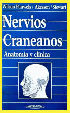 NERVIOS CRANEANOS. ANATOMÍA Y CLÍNICA.