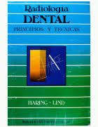 RADIOLOGÍA DENTAL. PRINCIPIOS Y TÉCNICAS
