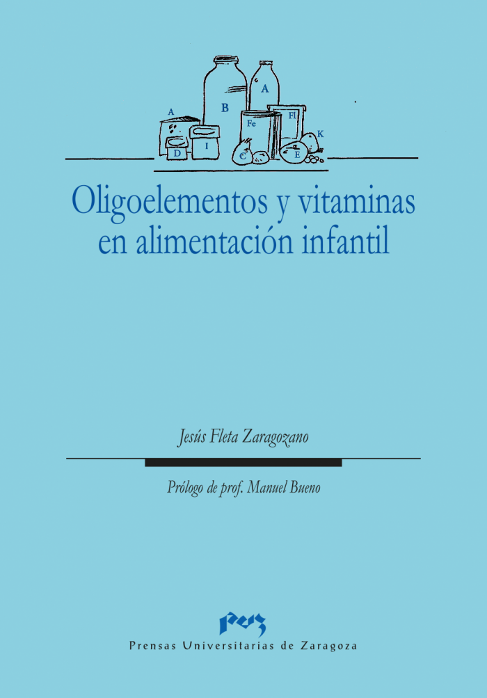 OLIGOELEMENTOS Y VITAMINAS EN ALIMENTACIÓN INFANTIL