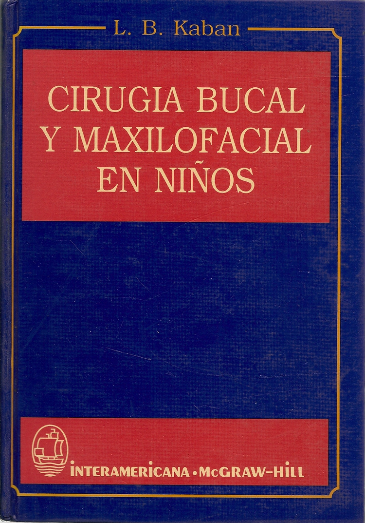 CIRUGÍA BUCAL Y MAXILOFACIAL EN NIÑOS