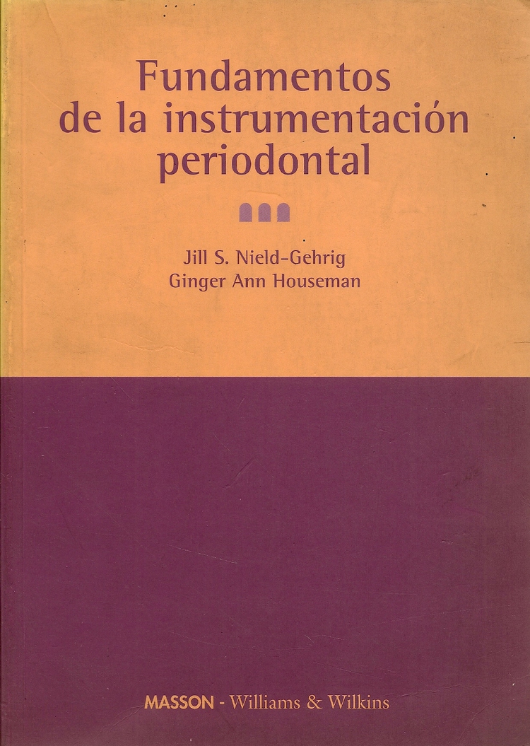 FUNDAMENTOS DE LA INSTRUMENTACIÓN PERIODONTAL